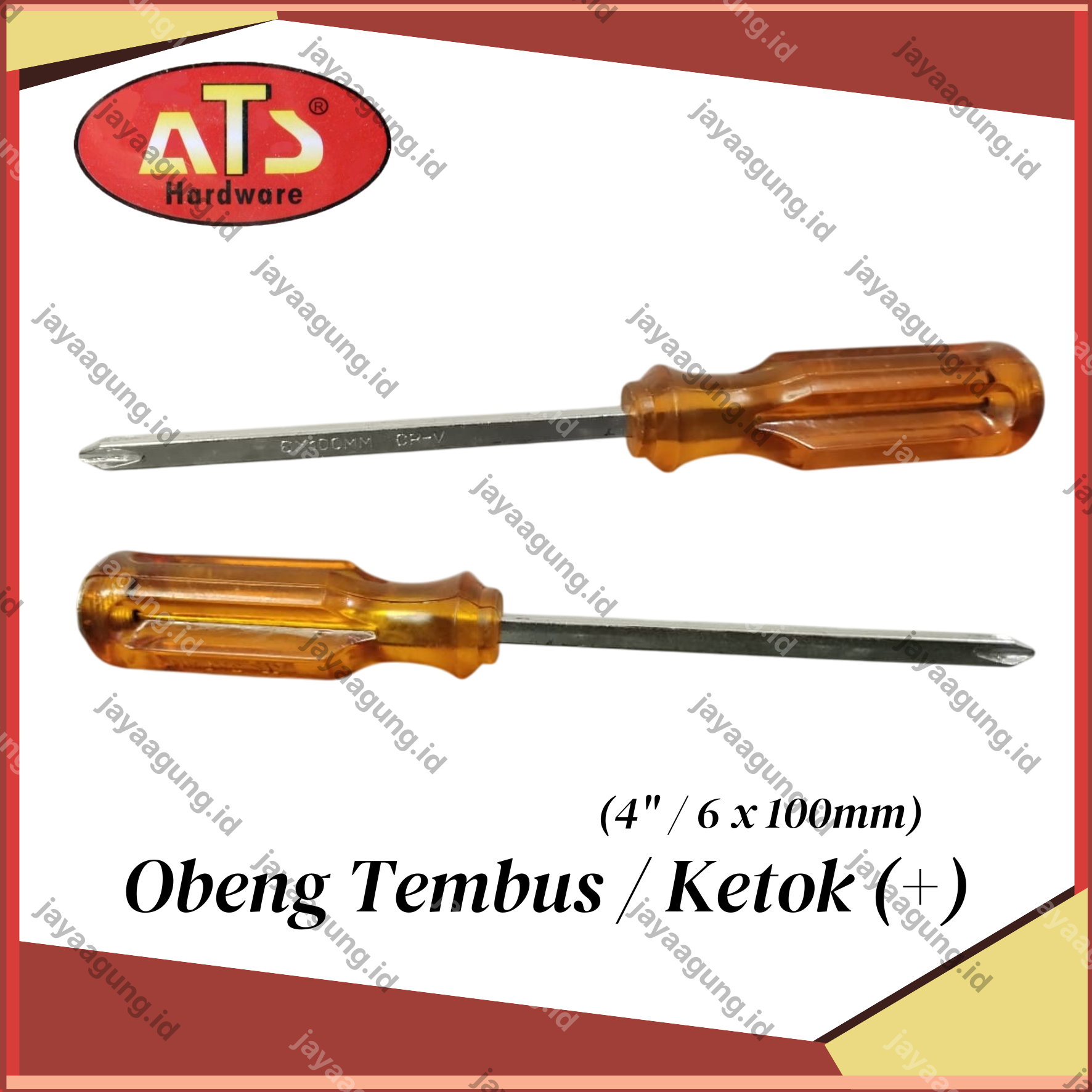 OBENG TEMBUS / KETOK ATS 4"(+)**