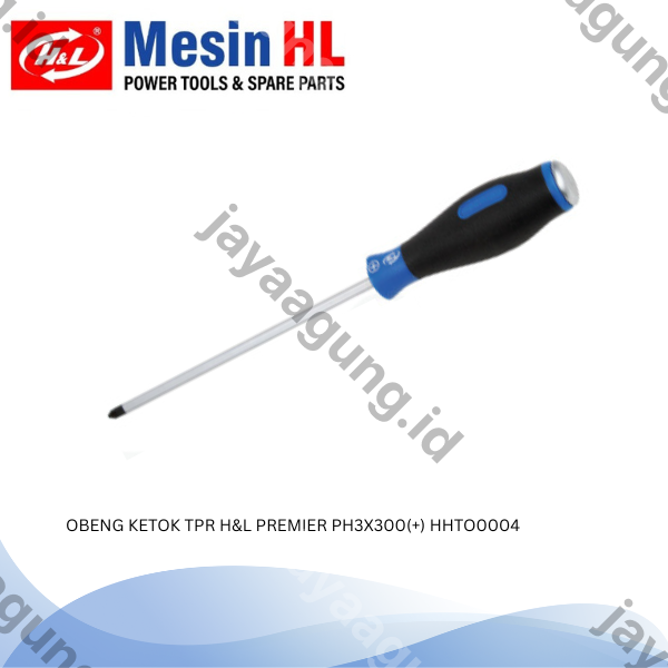 OBENG KETOK TPR H&L PREMIER PH3X300(+) HHTO0004