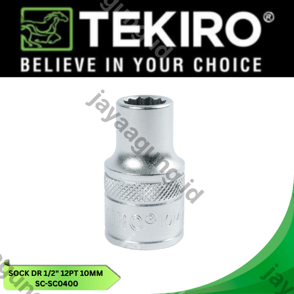 Gambar SOCK DR 1/2" TEKIRO 12PT 10MM SC-SC0400 ke-3
