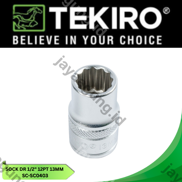 Gambar SOCK DR 1/2" TEKIRO 12PT 13MM SC-SC0403 ke-4