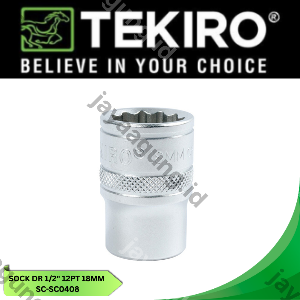 Gambar SOCK DR 1/2" TEKIRO 12PT 18MM SC-SC0408 ke-4