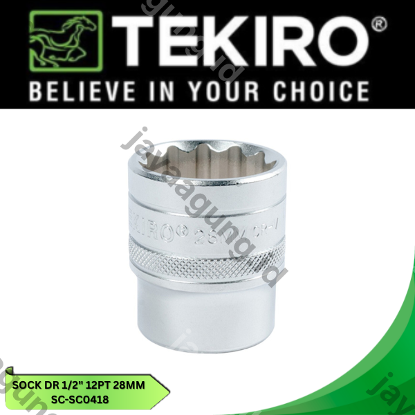 Gambar SOCK DR 1/2" TEKIRO 12PT 28MM SC-SC0418 ke-3