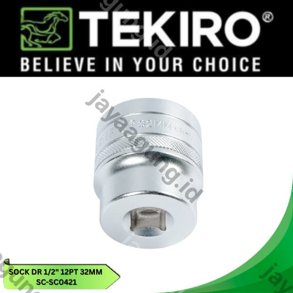 Gambar SOCK DR 1/2" TEKIRO 12PT 32MM SC-SC0421 ke-2