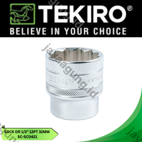 Gambar SOCK DR 1/2" TEKIRO 12PT 32MM SC-SC0421 ke-3
