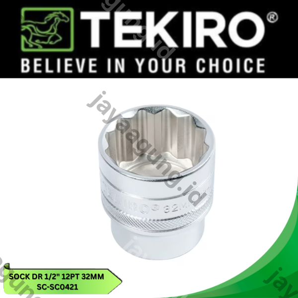 Gambar SOCK DR 1/2" TEKIRO 12PT 32MM SC-SC0421 ke-4