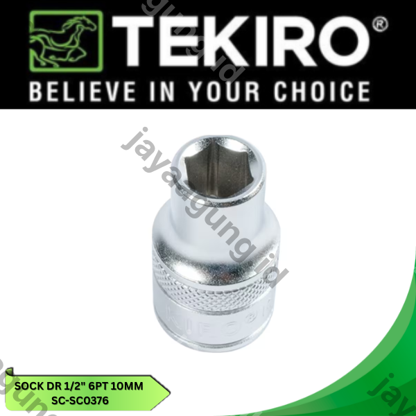 Gambar SOCK DR 1/2" TEKIRO 6PT 10MM SC-SC0376 ke-4