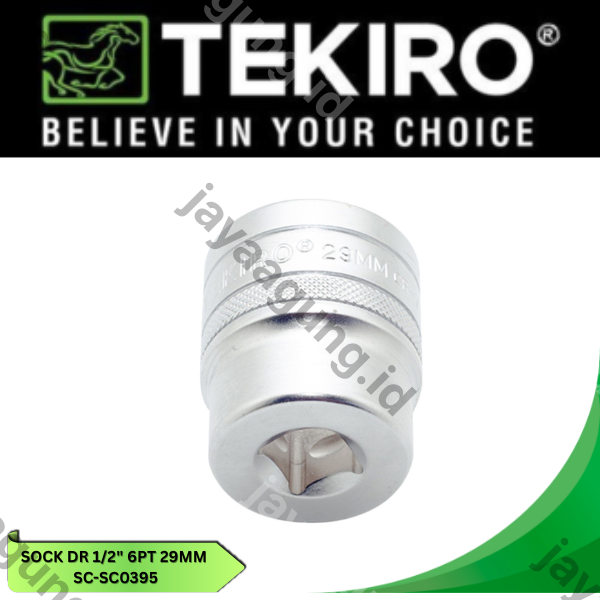 Gambar SOCK DR 1/2" TEKIRO 6PT 29MM SC-SC0395 ke-3