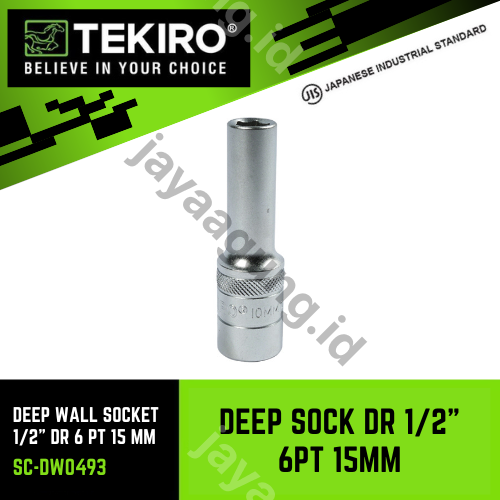 DEEP SOCK TEKIRO DR 1/2" 6PT 15MM SC-DW0493