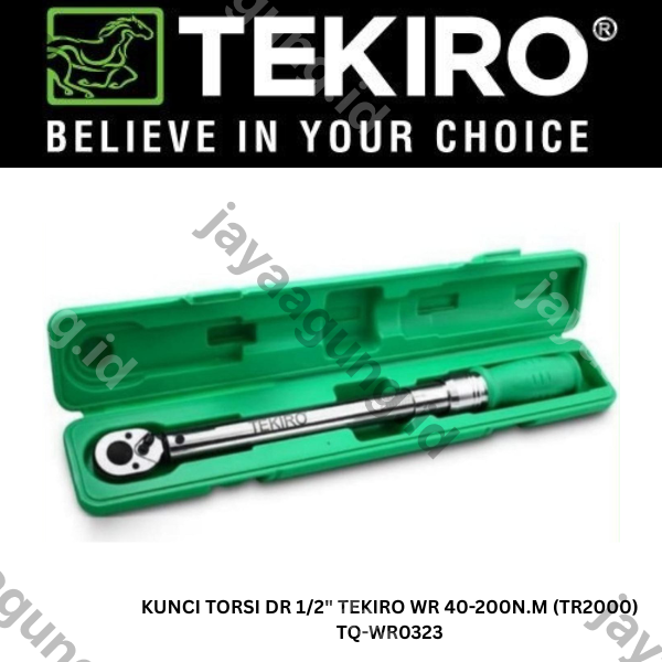 KUNCI TORSI DR 1/2" TEKIRO WR 40-200N.M (TR2000) TQ-WR0323